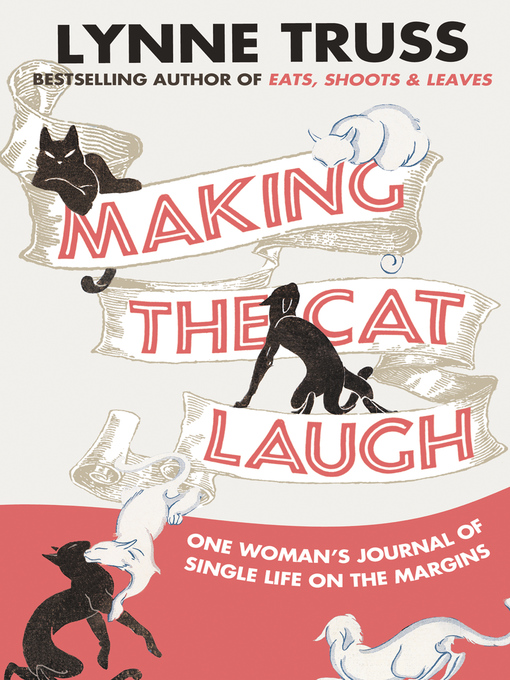 Title details for Making the Cat Laugh by Lynne Truss - Available